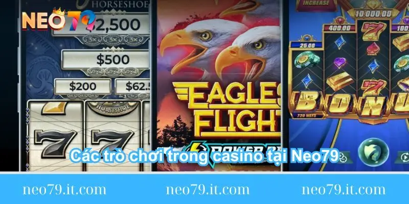 cac tro choi trong casino tai neo79 cac-tro-choi-trong-casino-tai-neo79