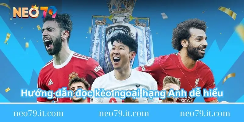 huong dan doc keo ngoai hang anh de hieu huong-dan-doc-keo-ngoai-hang-anh-de-hieu