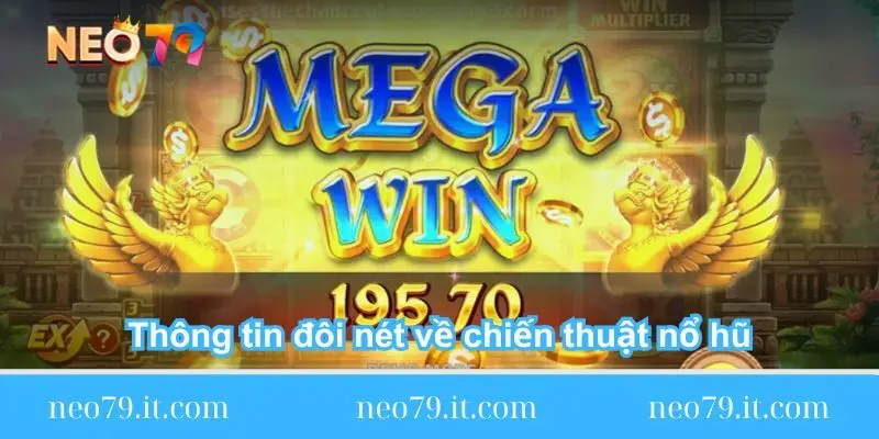 thong tin doi net ve chien thuat no hu thong-tin-doi-net-ve-chien-thuat-no-hu