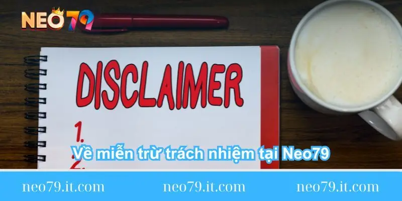 ve mien tru trach nhiem tai neo79 ve mien tru trach nhiem tai neo79